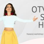 Otvor svoj hlas workshop